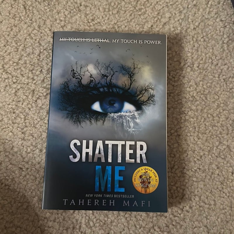 Shatter Me