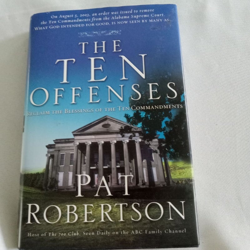 The Ten Offenses