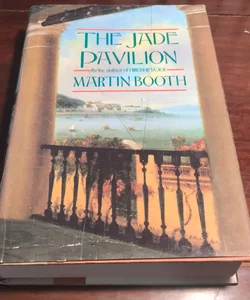 The Jade Pavilion *1st ed./1st