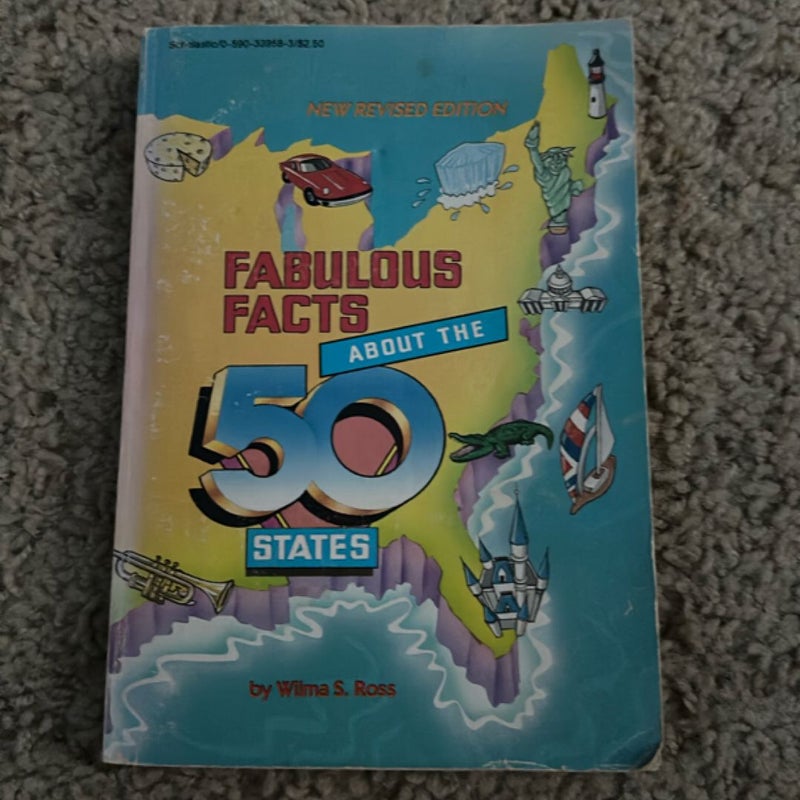 Fabulous Facts About the 50 States