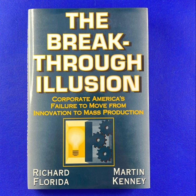 The Breakthrough Illusion