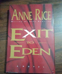 Exit To Eden 