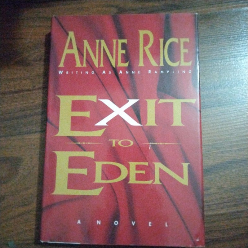 Exit To Eden 