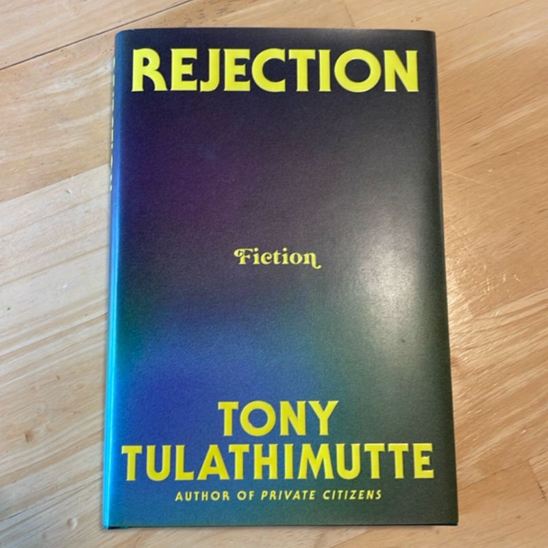 Rejection