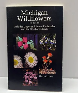 Michigan Wildflowers in Color