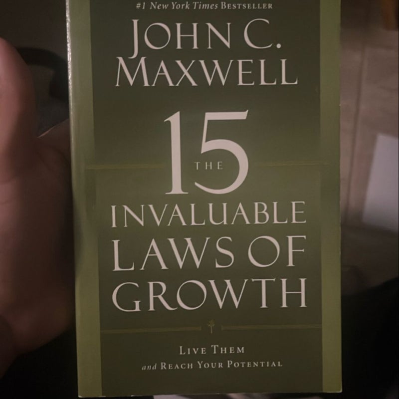 The 15 Invaluable Laws of Growth