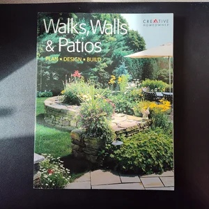 Walks, Walls and Patios