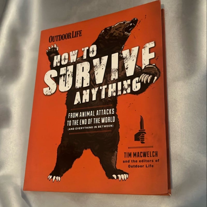 How To Survive Anything OutDoor Life
