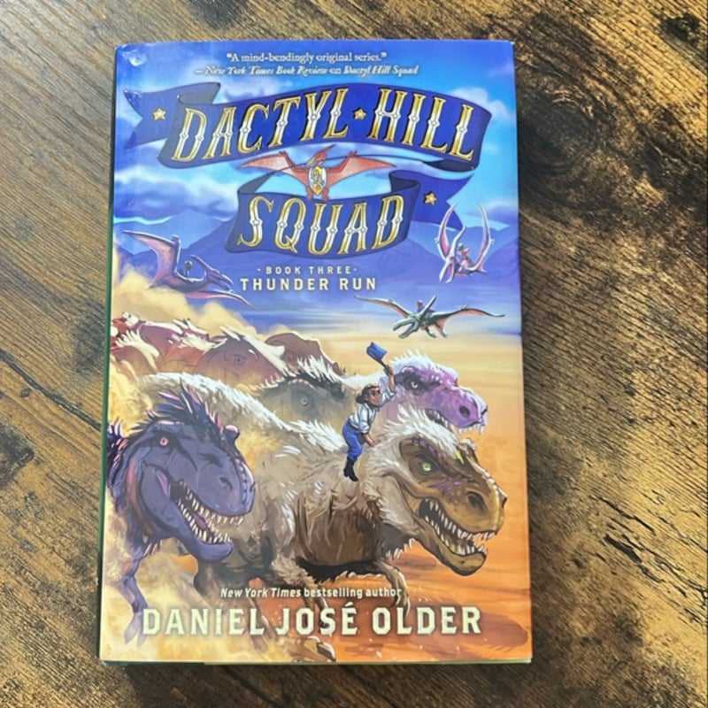 Thunder Run (Dactyl Hill Squad #3)