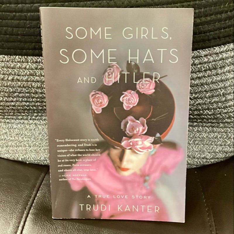 Some Girls, Some Hats and Hitler