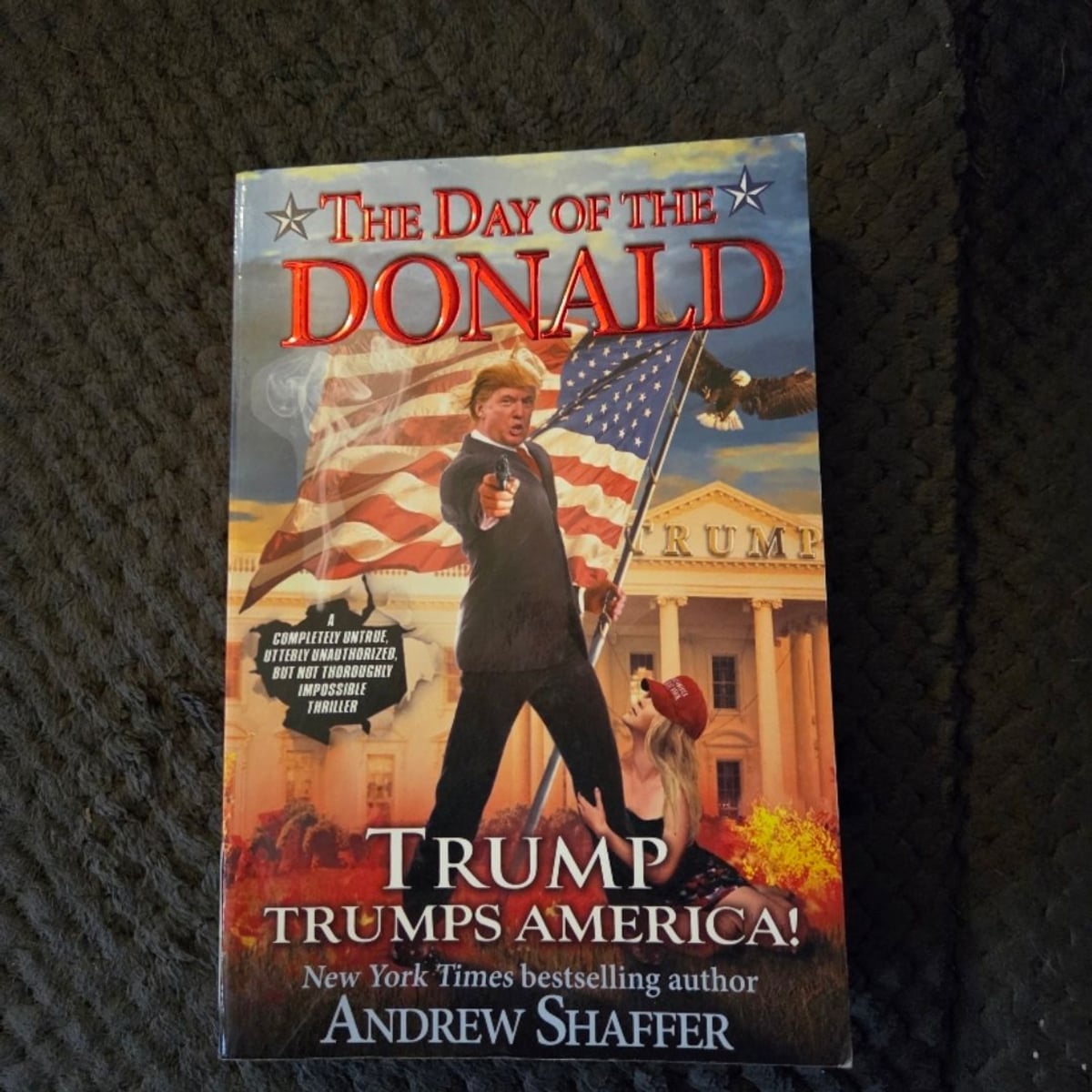 The Day of the Donald by Andrew Shaffer