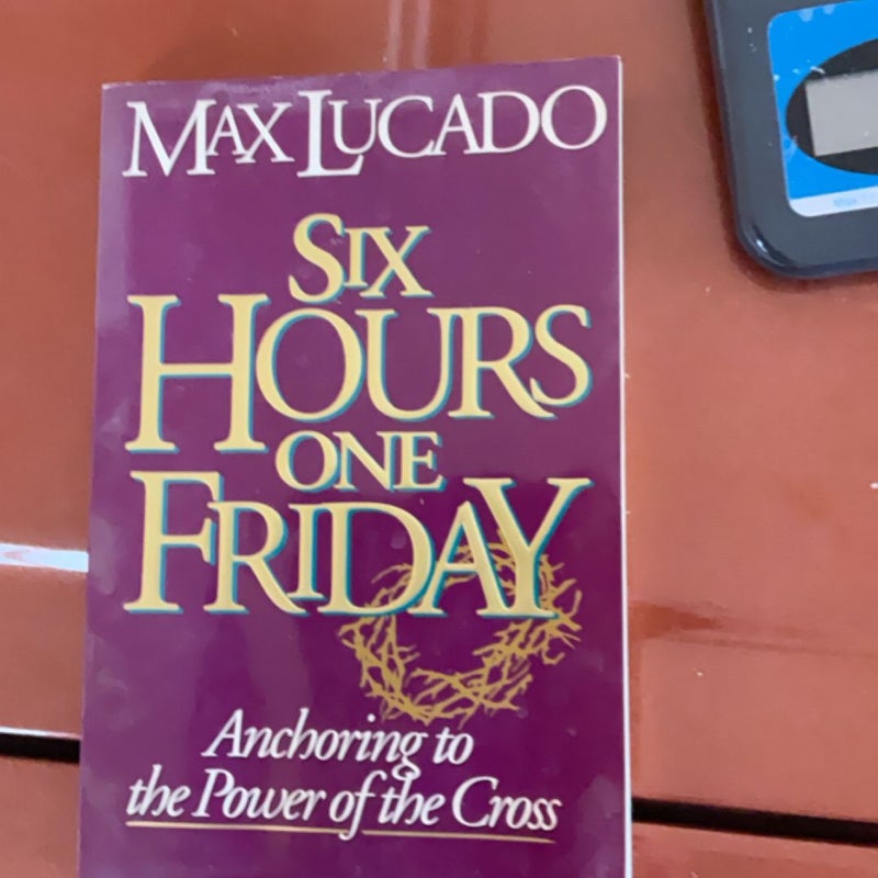 Six Hours One Friday