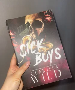 Sick Boys (Dark Bully RH Romance)