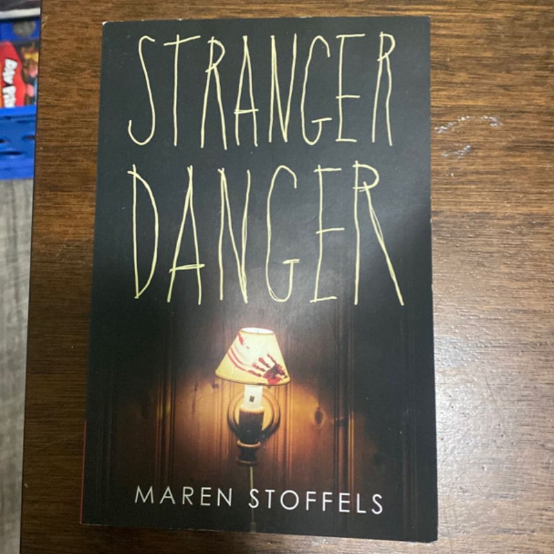 Stranger Danger 
