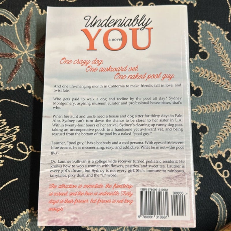 Undeniably You