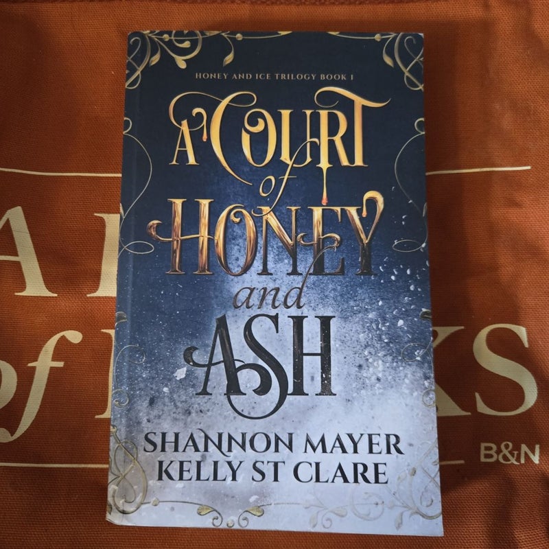 Court of honey and ash