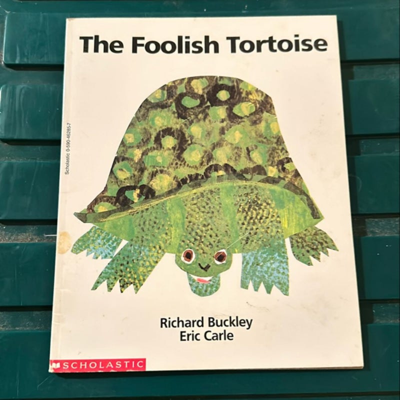 The Foolish Tortoise