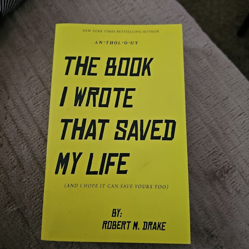 The Book I Wrote That Saved My Life