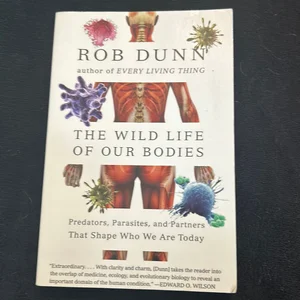 The Wild Life of Our Bodies