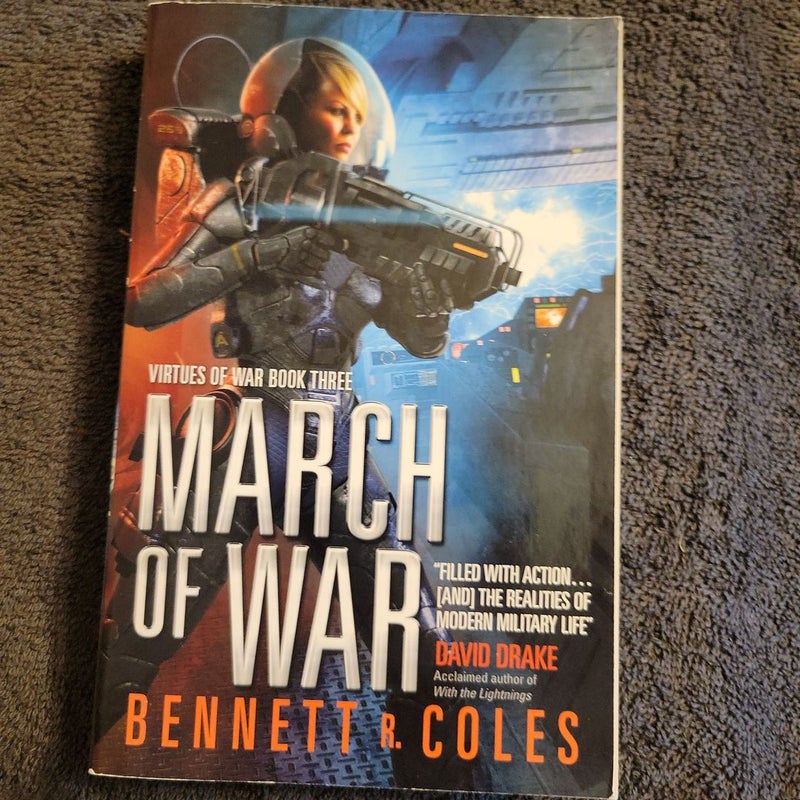 Virtues of War: March of War