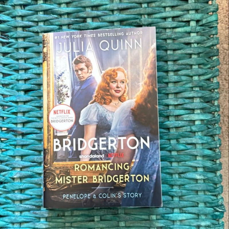 Romancing Mister Bridgerton [TV Tie-In]