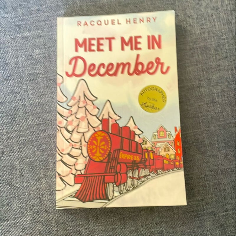 Meet Me in December (signed) 