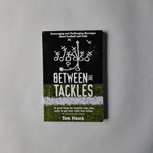 Between the Tackles