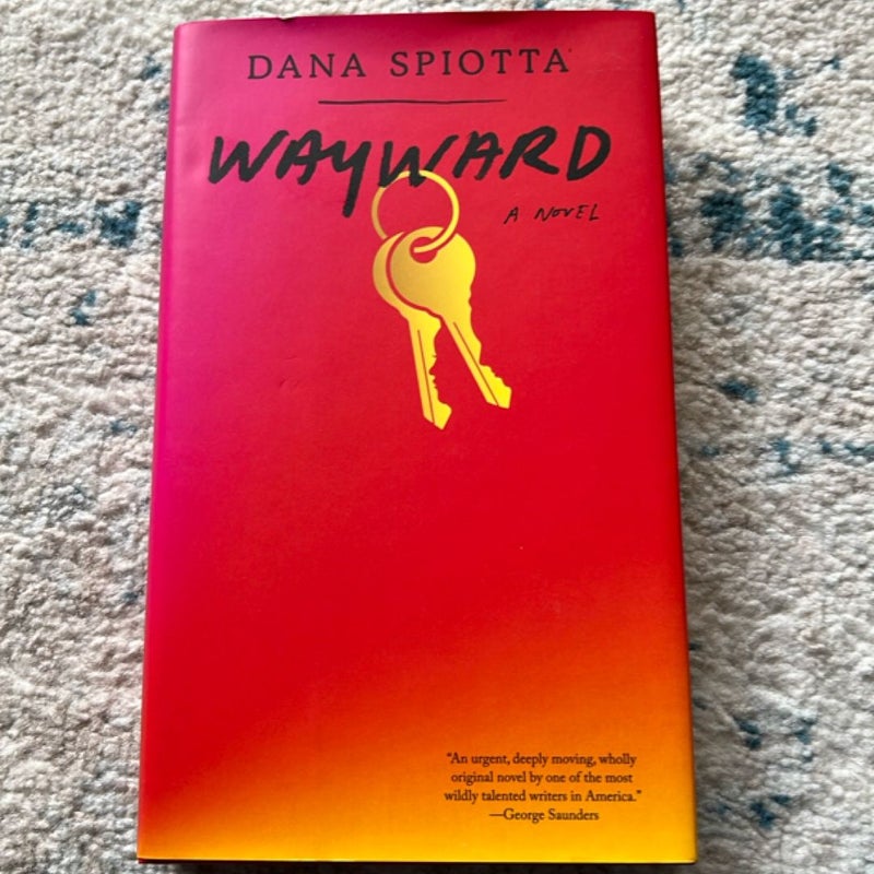 Wayward (First Edition)