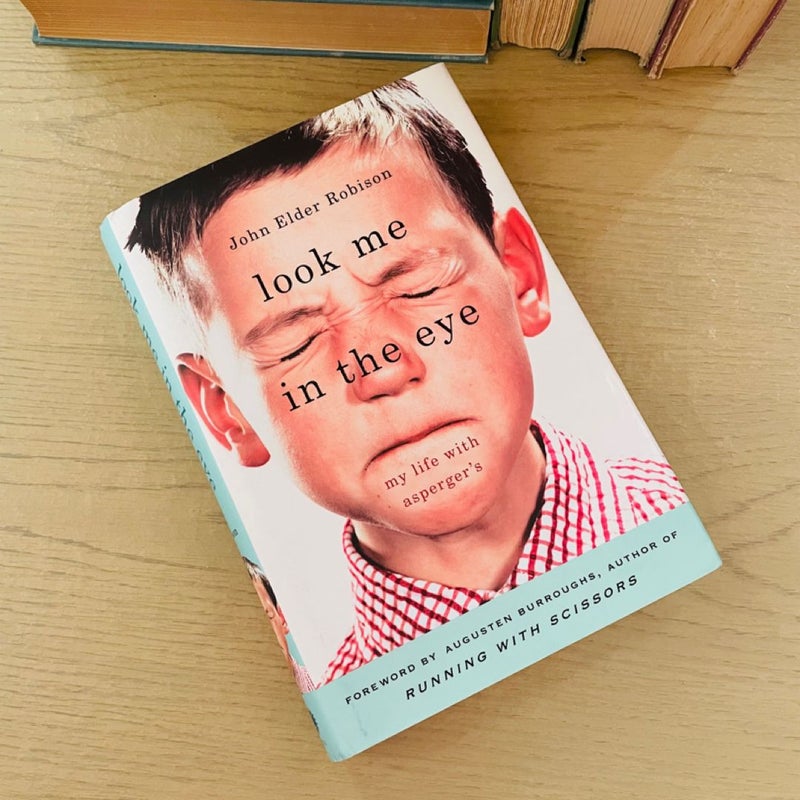 Look Me in the Eye-FIRST EDITION!