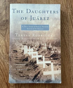 The Daughters of Juarez