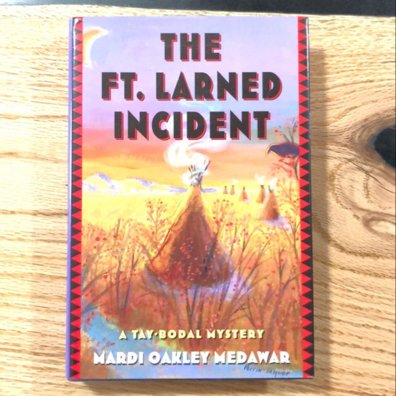 The Ft. Larned Incident