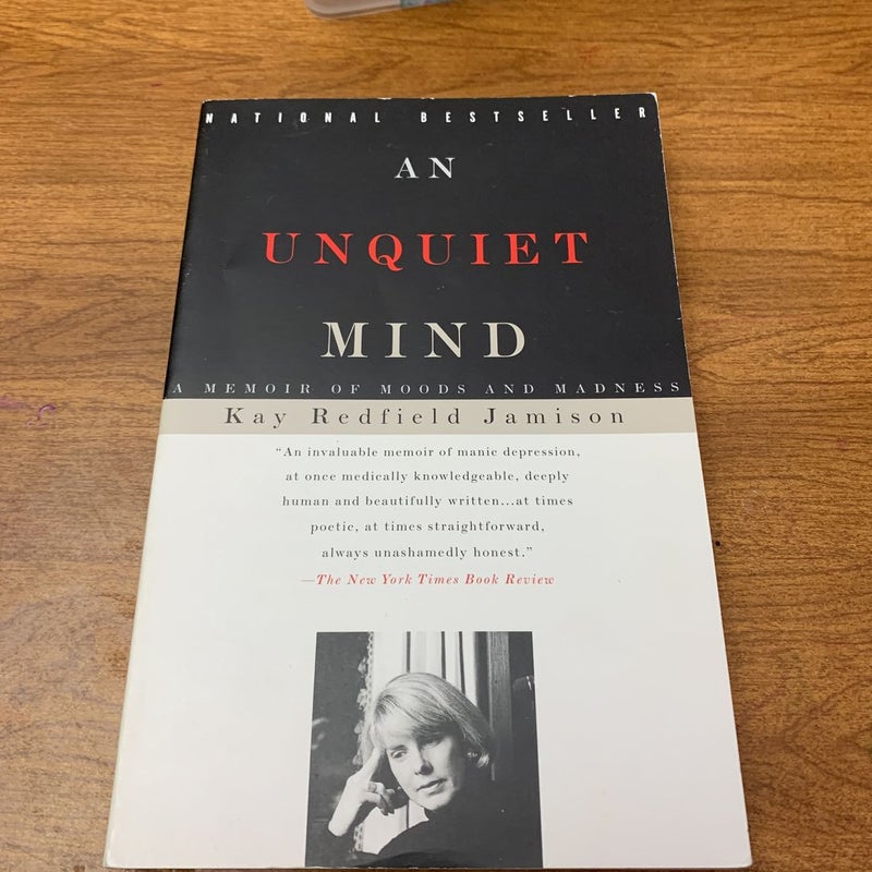 An Unquiet Mind