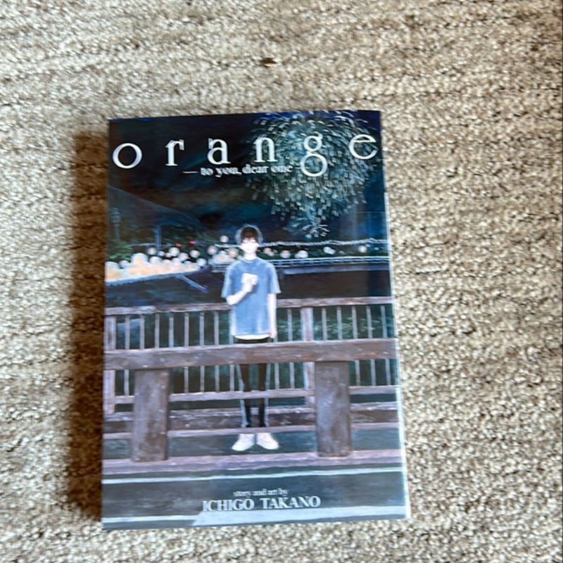 Orange -To You, Dear One-