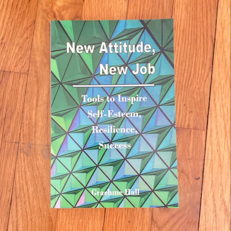 New Attitude, New Job