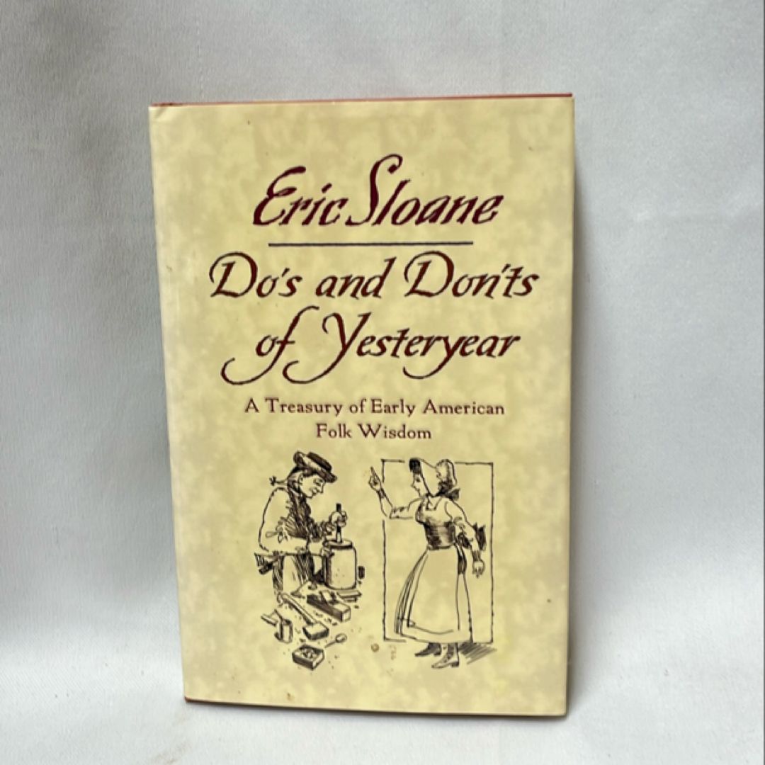 Do's and Don'ts of Yesteryear