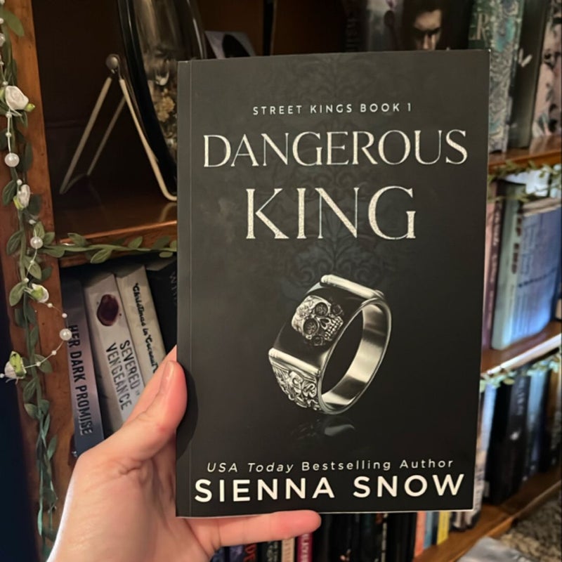 Dangerous King