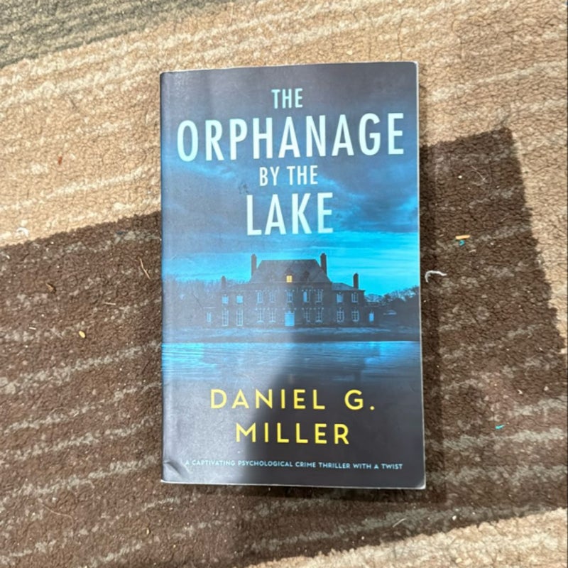 The orphanage by the lake