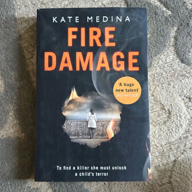 Fire Damage (a Jessie Flynn Crime Thriller, Book 1)