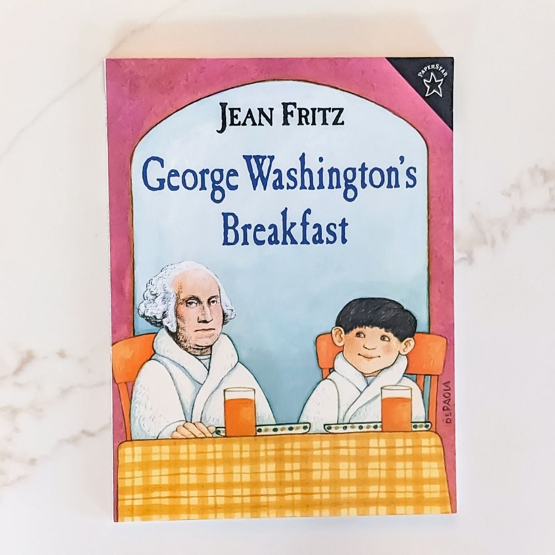 George Washington's Breakfast