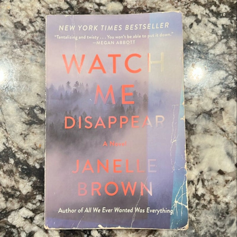 Watch Me Disappear