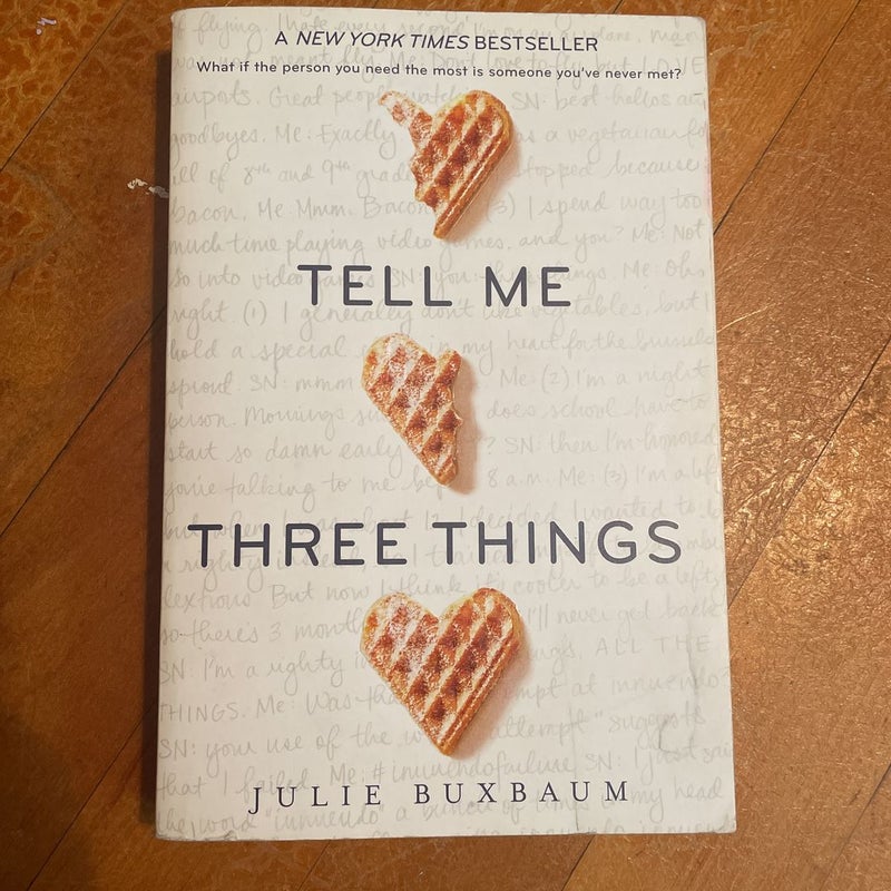 Tell Me Three Things