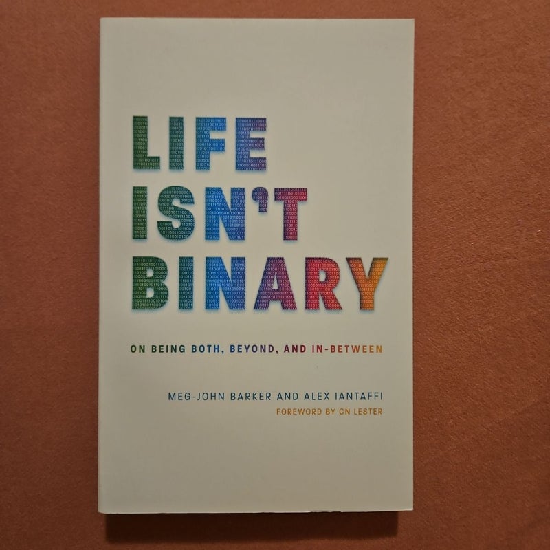 Life Isn't Binary