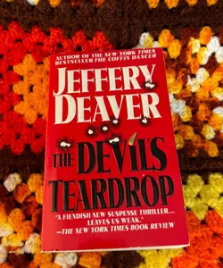 The Devil’s Teardrop