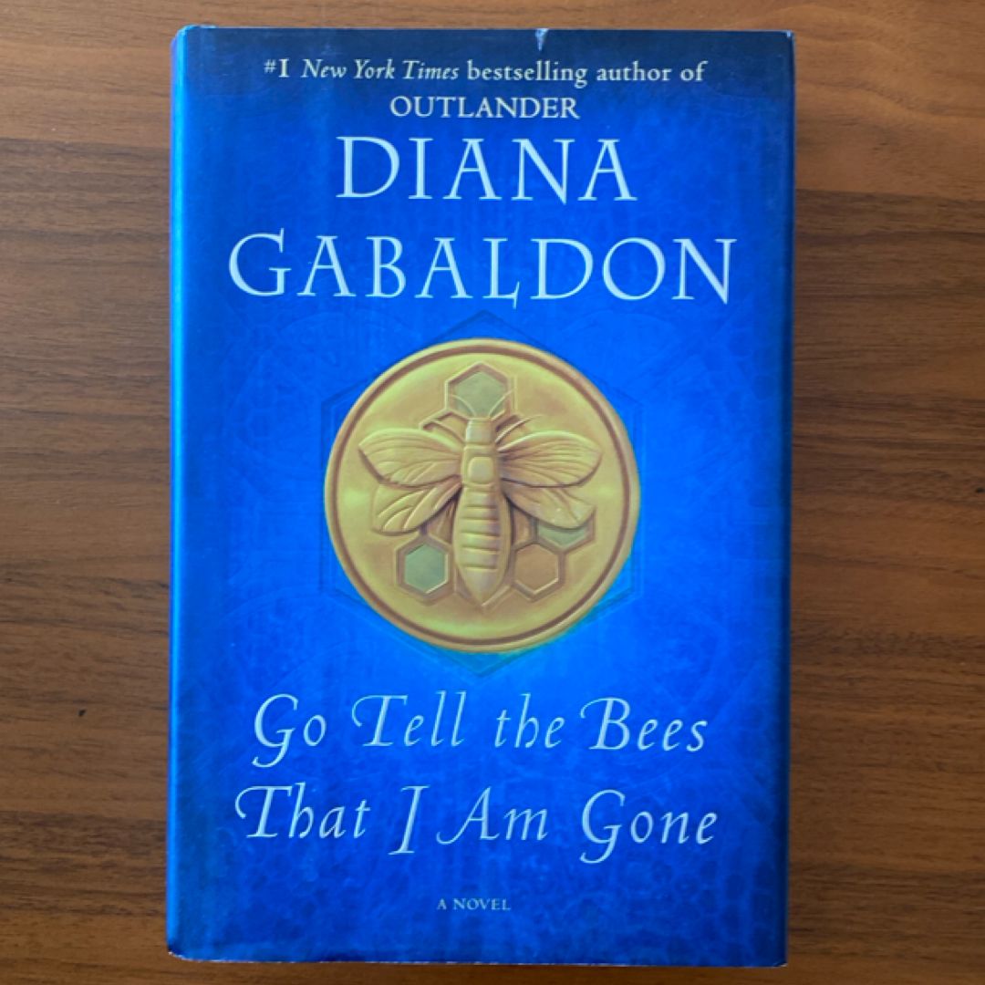 Go Tell the Bees That I Am Gone