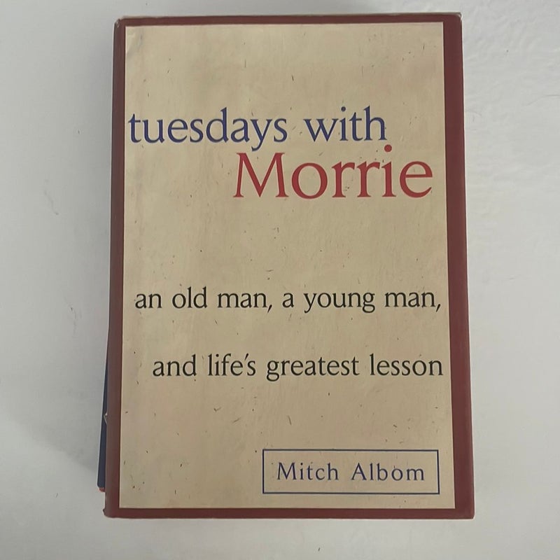 Tuesdays with Morrie