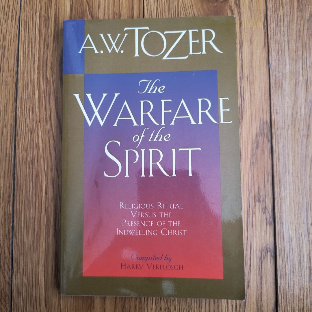 The Warfare of the Spirit
