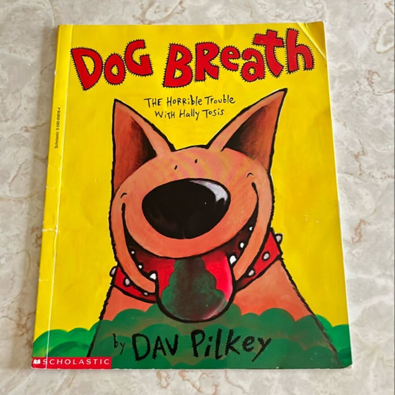 Dog Breath!