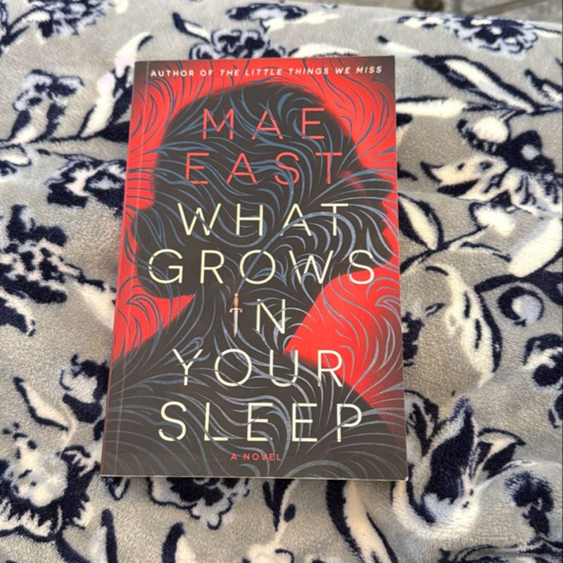 What Grows in Your Sleep