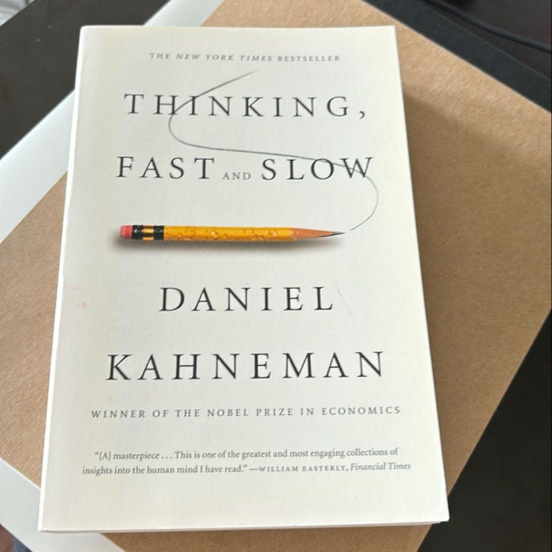 Thinking, Fast and Slow