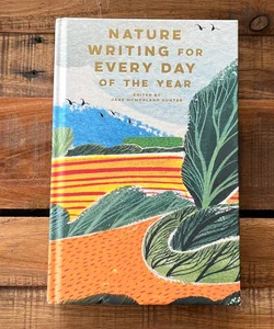 Nature Writing for Every Day of the Year